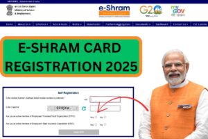 E-Shram Card Registration 2025 – Apply Online, AMount Eligibility @ eshram.gov.in
