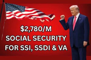 $2,780/Month Social Security for SSI, SSDI & VA June 2025 – Check Payment Date
