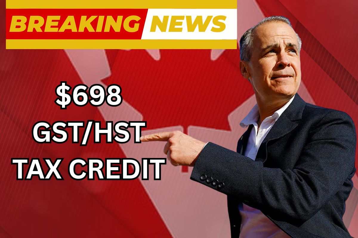 $698 GSTHST Tax Credit In July 2025