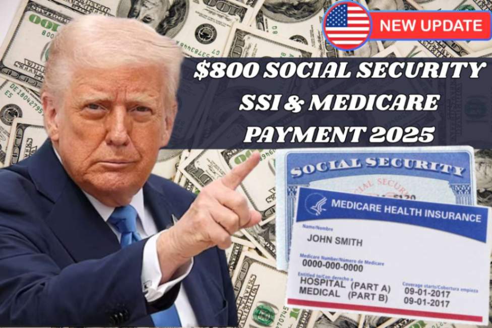 $800 Social Security, SSI & Medicare Payment