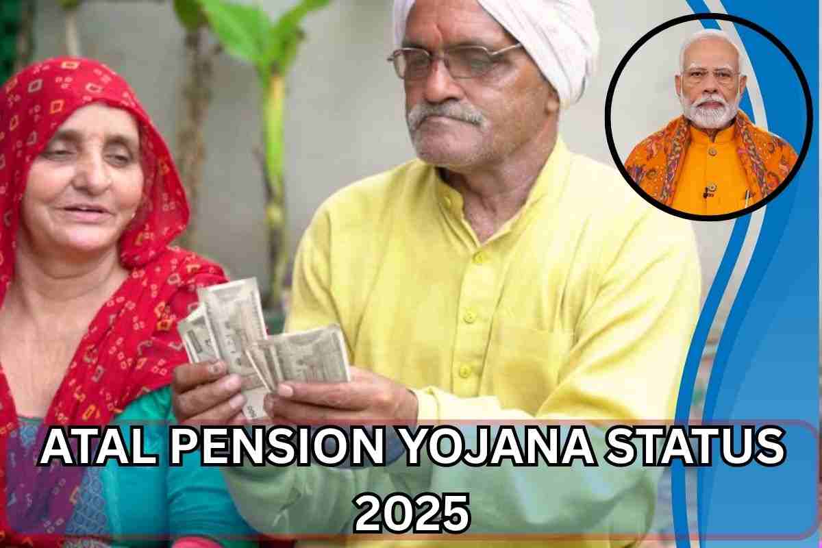 Atal Pension Yojana Status 2025