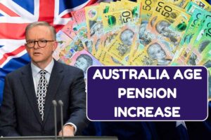 Australia Age Pension Increase June 2025: Know Changes, New Amount & Eligibility