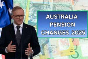 Australia Pension Changes June 2025: Know Payment Date & Amount