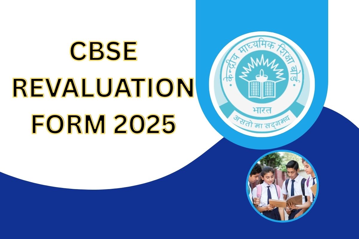 CBSE Revaluation Form 2025