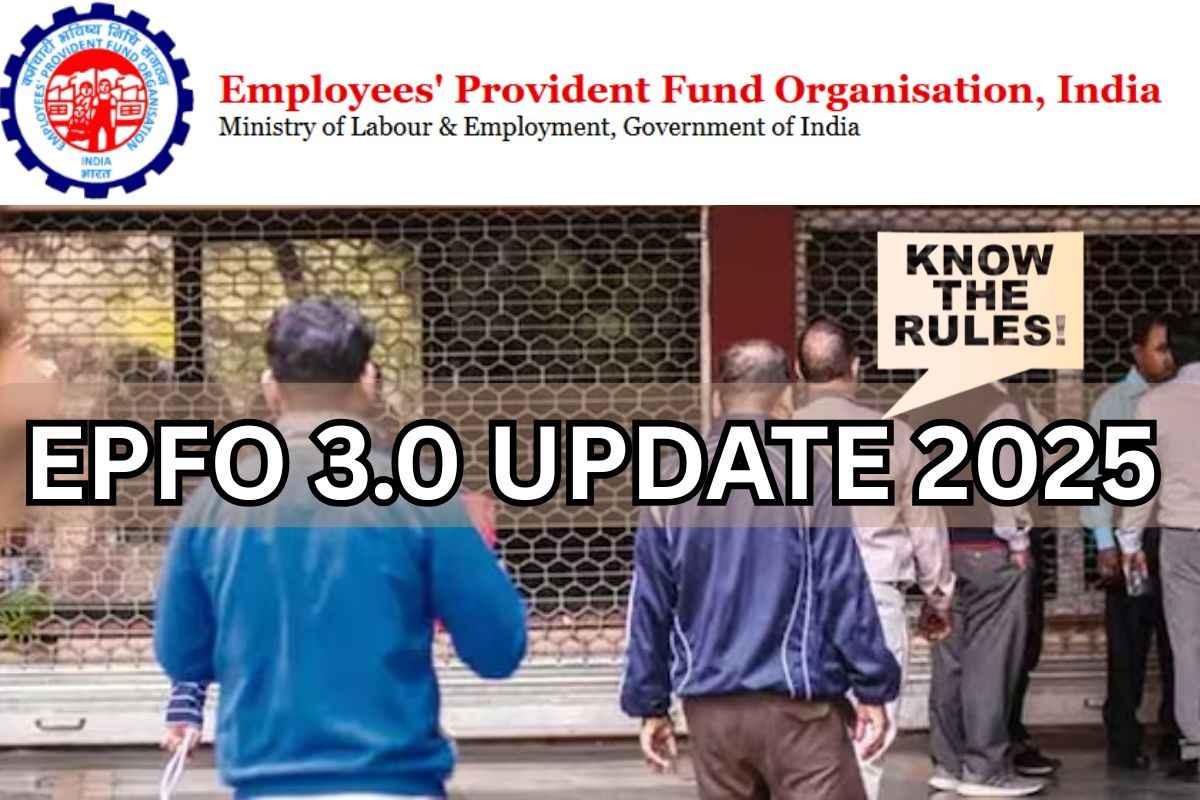 EPFO 3.0 Update 2025