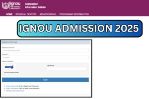 IGNOU Admission 2025 – Form, Login, Last Date, Application Status
