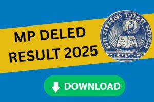 MP DELED Result 2025 – DELED Cut Off Marks (Previous & Expected)