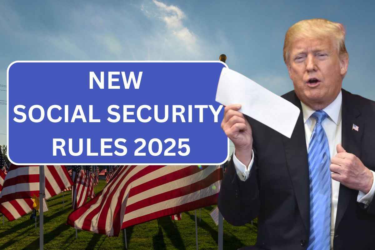 New Social Security Rules 2025