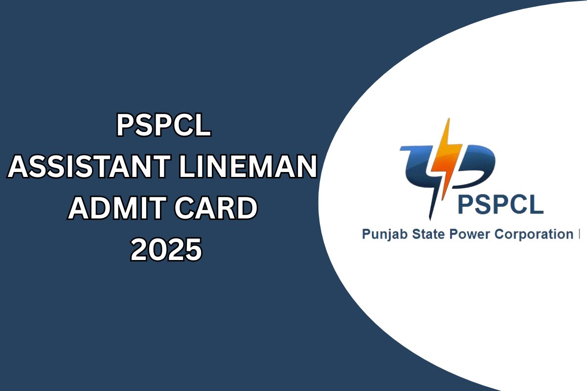 PSPCL Assistant Lineman Admit Card 2025