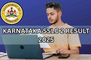 karresults.nic.in SSLC 2 Result 2025 – Check KSEAB Karnataka 10th 2 Results